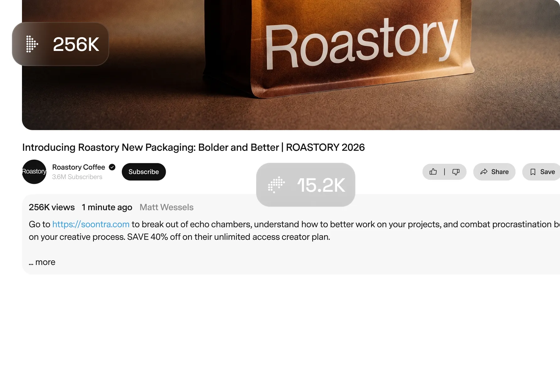 A published Roastory YouTube video with view counters climbing past 256K views
